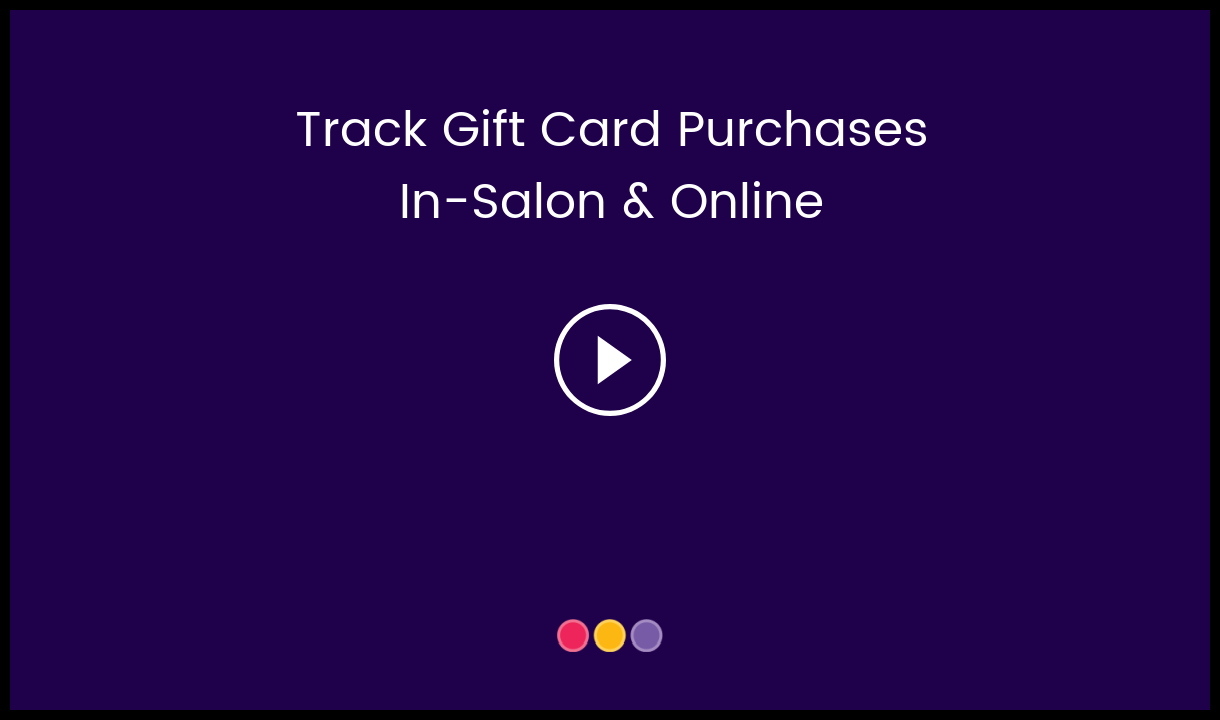 Track_Gift_Cards_Purchases_In-Salon___Online-__HC_Video_Thumbnail.png