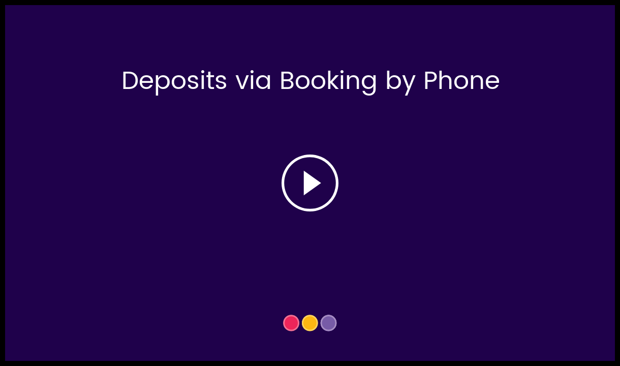 Deposits_via_Booking_by_Phone-__HC_Video_Thumbnail.png
