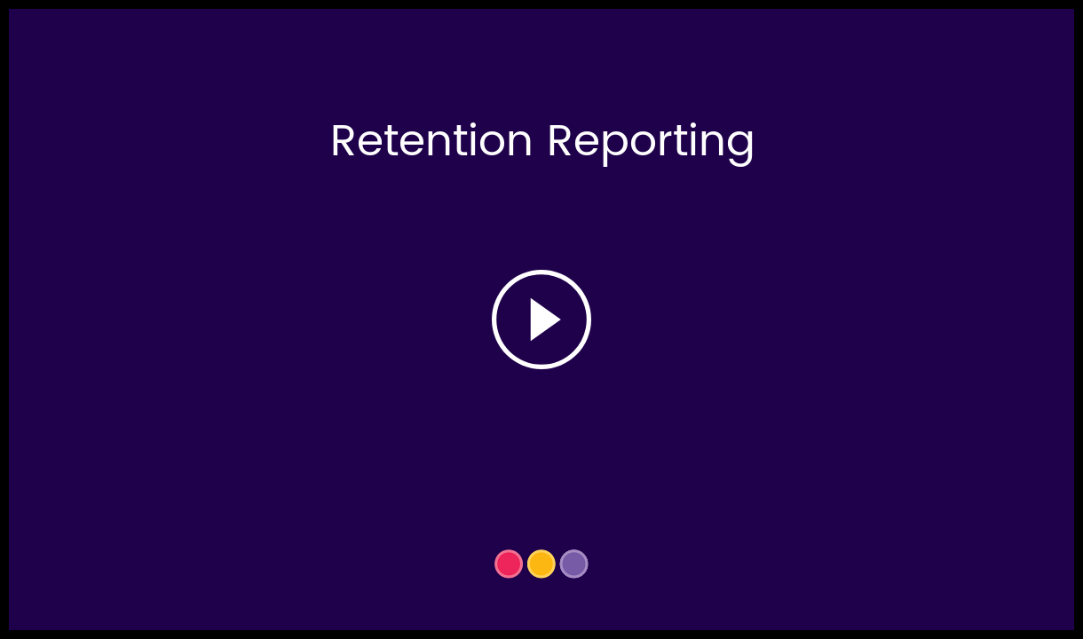 Retention_Reporting_-__HC_Video_Thumbnail.png