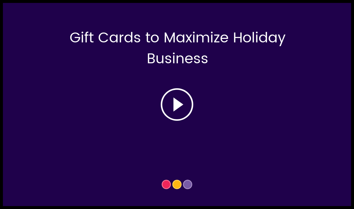 Gift_Cards_to_Maximize_Holiday_Business_-__HC_Video_Thumbnail.png