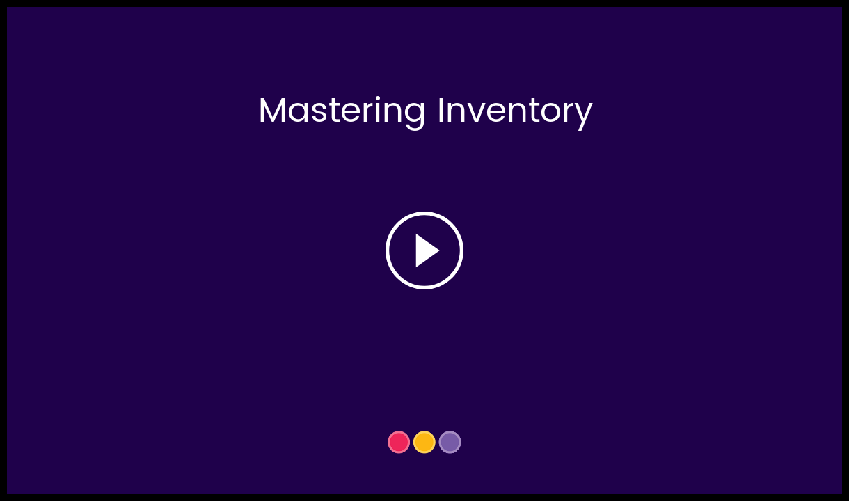AA_Mastering_Inventory-__HC_Video_Thumbnail.png