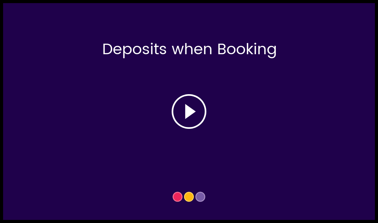 Deposits_when_Booking-__HC_Video_Thumbnail.png